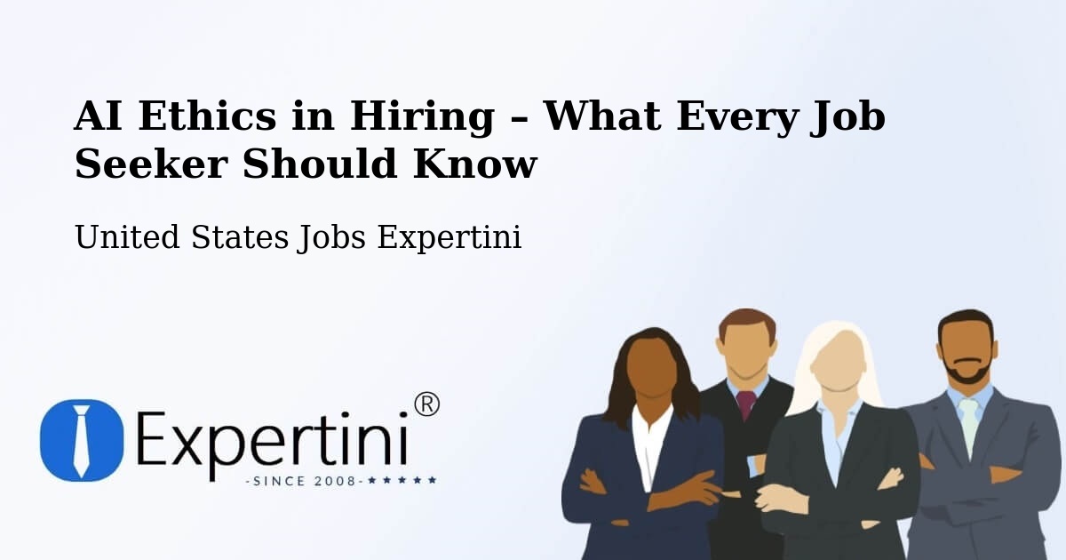 AI Ethics in Recruitment & Hiring – Hagerstown - Hagerstown, United States Jobs Expertini